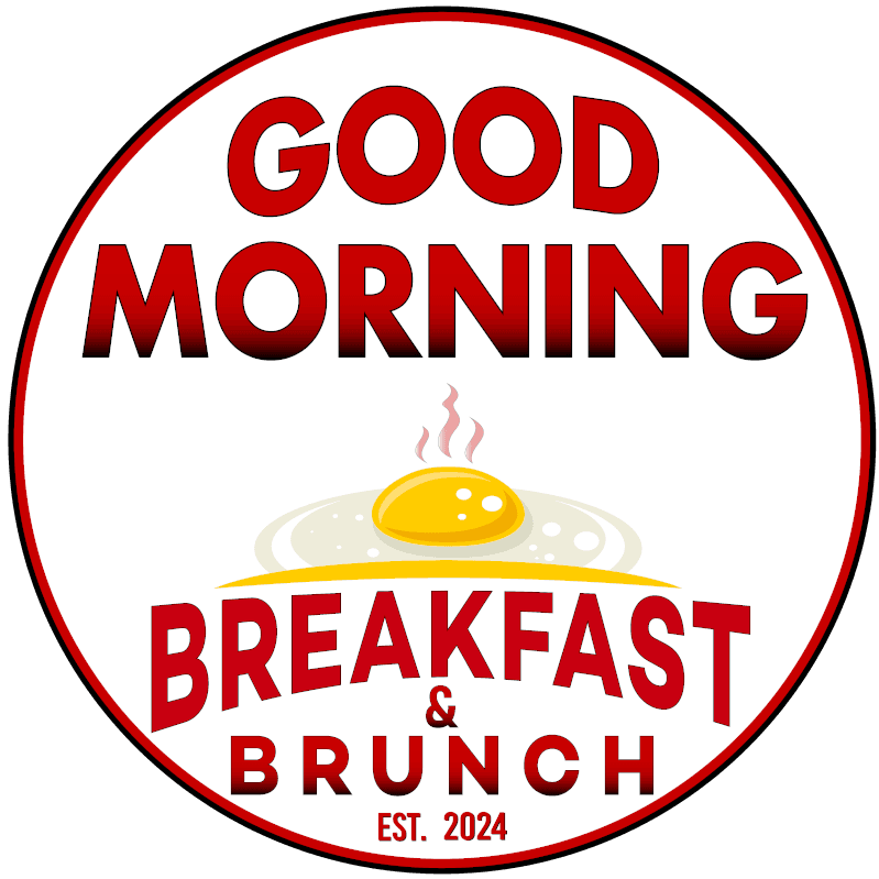 Good Morning Breakfast & Brunch